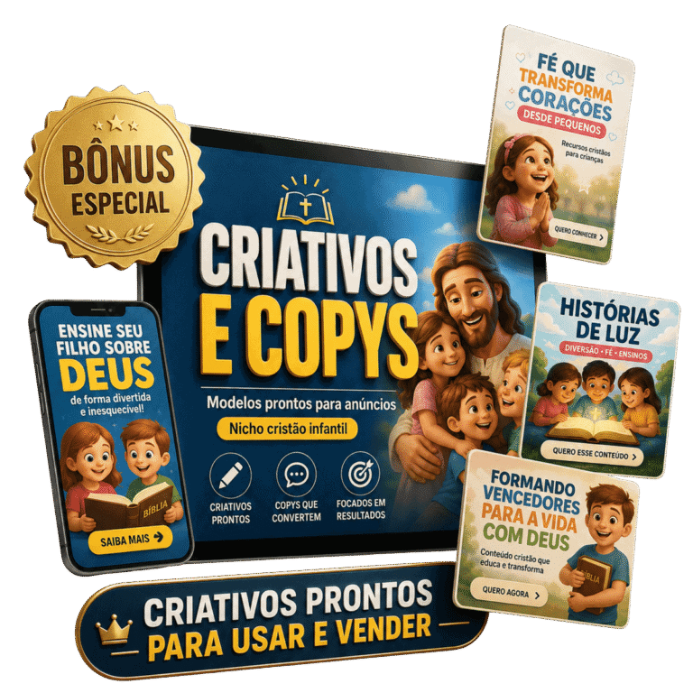Criativos e cópias infantis para anúncios, foco em fé, histórias de luz e desenvolvimento espiritual.